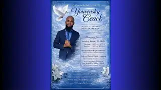 Homegoing Celebration | Youvensky Ceack | Saturday, January 17, 2026
