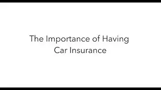 Importance of Car Insurance