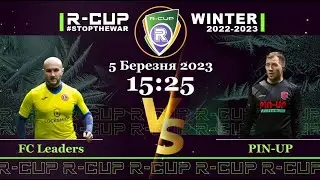 FC Leaders 5-0 PIN-UP  R-CUP WINTER 22'23' #STOPTHEWAR в м. Києві