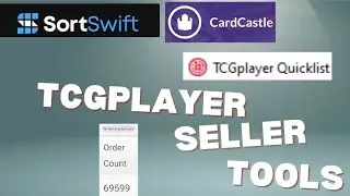 Tcgplayer Seller Tools: Sortswift, Cardbot and Quicklist
