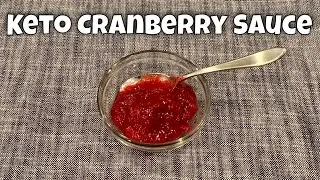 The Best Keto Cranberry Sauce: Sugar Free & Ready in 15 Minutes