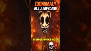 ZOONOMALY ALL JUMPSCARE High Graphics Mode 💀👹🔥 #shorts #viral #trending #zoonomaly