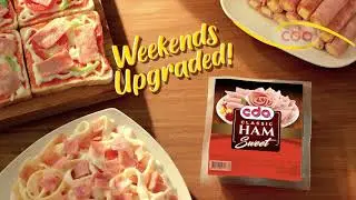 #WeekendsUpgraded with CDO Sweet Ham!