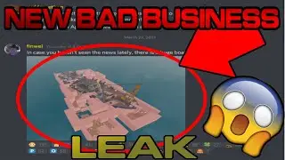 LEAKED NEW BAD BUSINESS MAP (NOT CLICK BAIT)