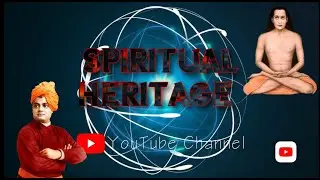 SPIRITUAL HERITAGE - YouTube channel