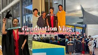 Small girl Big God: My graduation vlog| Diaries of a girl navigating her 20s
