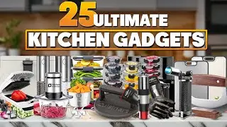 25 Ultimate Kitchen Gadgets for Smart Cooking On Amazon In 2026