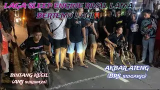 MENEGANGKAN LAGA SLEEP ENGINE 200cc VS SLEEP ENGINE BEBAS || BINTANG KECIL VS AKBAR ATENG
