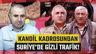 Yılmaz Bilgen'den Sahada Çarpıcı İddia! “Murat Karayılan ve Cemil Bayık Suriye’ye Geldi”