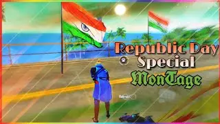 Republic Day Special Montage | Free Fire Montage | faizan07yt