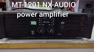 NX-AUDIO MT-1201 POWER AMPLIFIER review with price