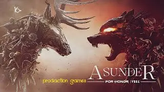 For Honor  Asunder   -Official-  II Trailer II