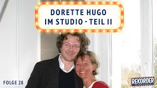 Dorette Hugo im Studio - Teil II - Rekorder - Das Hörspielmagazin