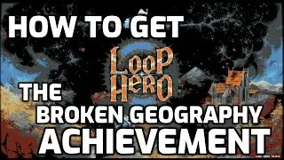 Loop Hero - How to Get the 