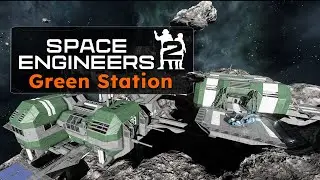Space Engineers 2 Green Station & Decorative Detailing 🛰️