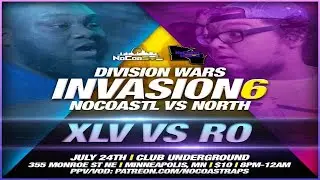Ro vs XLV - NoCoastRaps | Invasion 6 Division Wars STL vs North