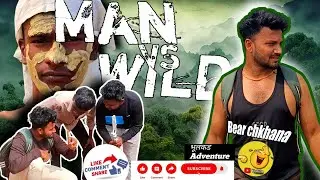 MAN VS WILD With Bear chakna
