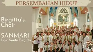 Birgitta's Choir - PERSEMBAHAN HIDUP