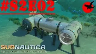 A Barebone Stater Base - SUBNAUTICA S2E02 - Full Release