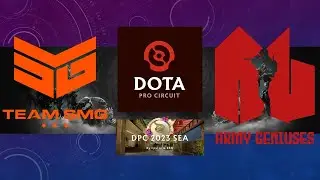 SMG vs Army Geniuses DPC 2023 SEA Spring Tour Division 1
