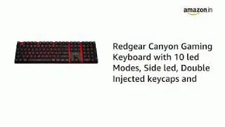 Redgear Canyon Gaming Keyboard with 10 led Modes, Side led