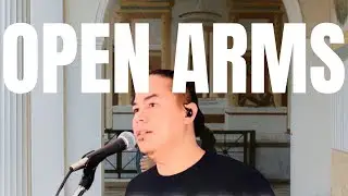 OPEN ARMS - Christof Patterson (cover)
