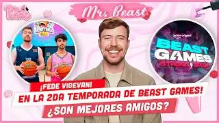 MR. BEAST NOS HABL&Oacute; DE FEDE VIGEVANI Y SU GRAN AMISTAD, TODOS LOS SECRETOS DE BEAST GAMES 2 Y M&Aacute;S