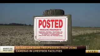 Iowa's Ag-Gag law was upheld and bans trespassers from using cameras in livestock facilities