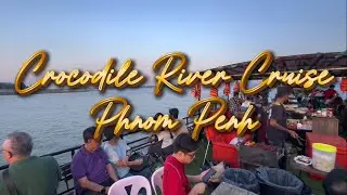 Crocodile River Cruise Phnom Penh for US$5. Don&rsquo;t worry there aren&rsquo;t any crocodiles! Enjoy sunset
