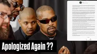 Kanye West Apologizes Again…