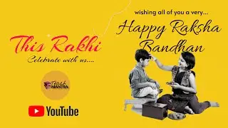 THIS RAKHI CELEBRATE WITH US #teachmantra