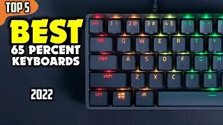 Best 65 Percent Keyboards 2022 &ndash; Top 5 Compact Boards to Know