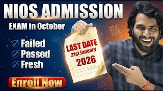 NIOS Admission Oct 2026: Last Date Approaching! Eligibility & TOC Rules Explained