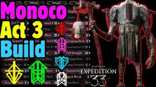 BEST MONOCO Act 3 Build Guide - Clair Obscur: Expedition 33