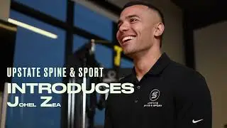 Introducing Johel Zea - Strength & Conditioning Director - Upstate Spine & Sport