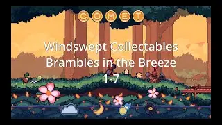 Windswept Collectables Location: 1-7 Brambles in the Breeze