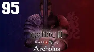 Let's play Gothic 2 Kroniki Myrtany cz95