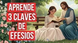 El SECRETO ESPIRITUAL de Efesios Que FORTALECE a Toda Mujer de Fe