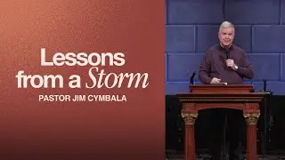 Lessons from a Storm | Pastor Jim Cymbala | Sunday Service | The Brooklyn Tabernacle