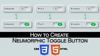 How to Create Neumorphic Toggle Button HTML CSS