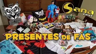 Presentes de F&atilde;s - Geek Prime & Sana Fest 2017