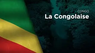 National Anthem of Congo (Rep.) - La Congolaise