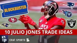 Julio Jones Trade Rumors: 10 BLOCKBUSTER NFL Trades Sending The Falcons Star WR Out Of Atlanta