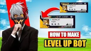 🔥 FREE FIRE BOT LEVEL | FREE FIRE LEVEL GLORY | FREE FIRE LEVEL 🔥🔥 HOW TO MAKE FREE FIRE BOT LEVEL