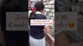 all jewellery under 99 kamla nagar market 🤩llTrendingshort ll Kamla Nagar ll Virelshort