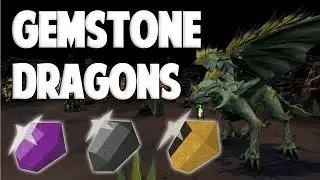 Runescape 2017 | GEMSTONE DRAGONS! (Loot/Mechanics)