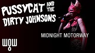 Whitby Goth Weekend - Pussycat And The Dirty Johnsons - 'Midnight Motorway' Live