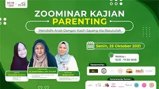 Zoominar Kajian parenting bersama dr.Aisah Dahlan, CHt. CM. NLP - Sekolah Muslimah Tangguh