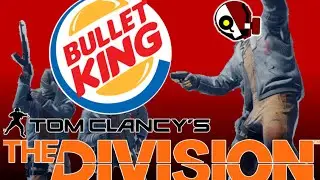 The Division: BULLET KING?