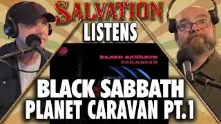 Salvation Listens - Black Sabbath - Planet Caravan PT.1